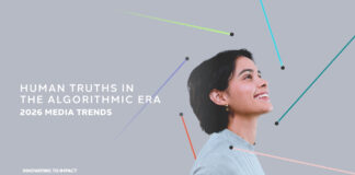 Media Trends 2026: por qué las verdades humanas serán la clave del crecimiento de las marcas en la era algorítmica