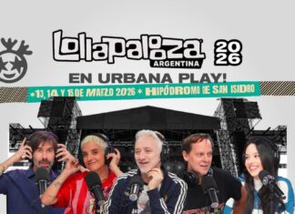 URBANA PLAY HARÁ LA COBERTURA DE LOLLAPALOOZA 2026