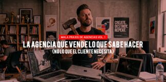La agencia que vende lo que sabe hacer (no lo que el cliente necesita)