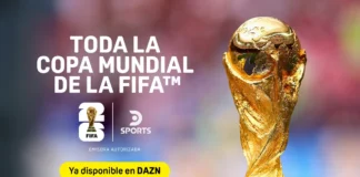 DAZN incorpora la señal dsports, emisora autorizada de la Copa Mundial fifa 2026™, en cinco países de Latinoamérica