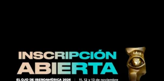 El Ojo de Iberoamérica anuncia la apertura de las inscripciones 2026